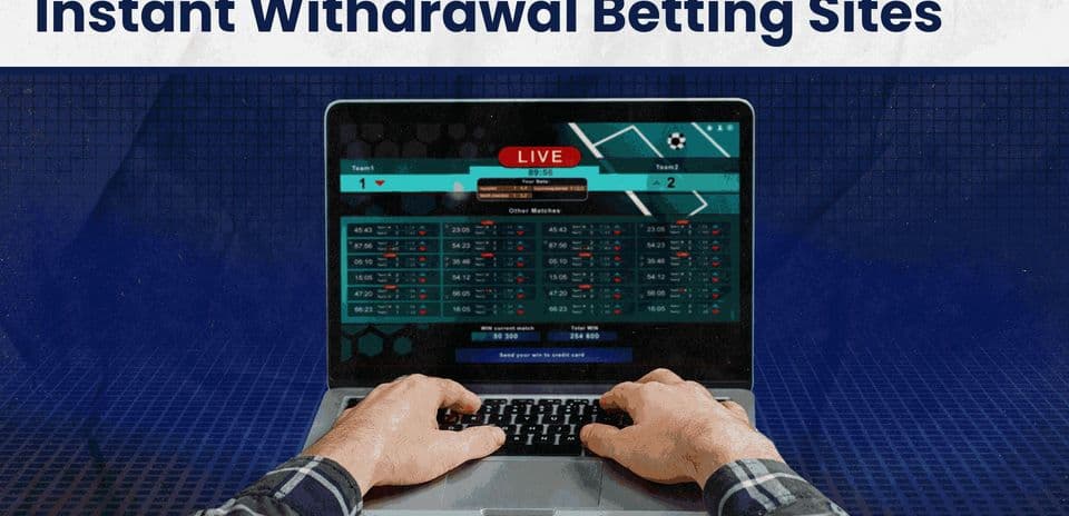 Los Mejores Sitios de Apuestas con Retiros Instantáneos en India - Lista Actualizada para Agosto 2026