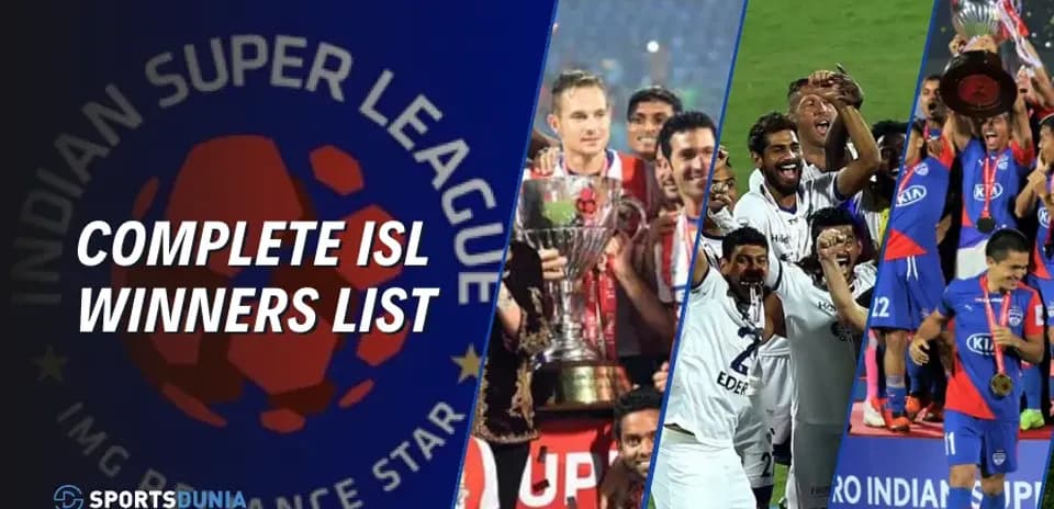 Lista Completa de Ganadores de la ISL: Guía Definitiva de Campeones de la Indian Super League